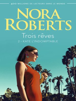 cover image of Trois rêves (Tome 2)--Kate l'indomptable
